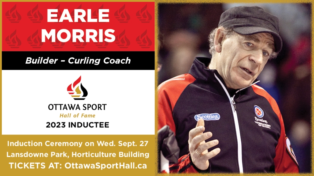 2023 Ottawa Sport Hall of Fame Inductee Profile: Earle Morris (Builder – Curling Coach)